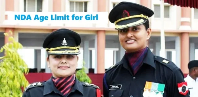 NDA Age Limit for Girl