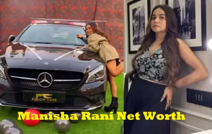 Manisha Rani Net Worth: Biography, Income Sources, Lifestyle & More Manisha Rani Net Worth