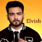 Elvish Yadav Age
