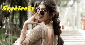 Sreeleela Biography, Age, Movies, Family, Career & Latest Updates Sreeleela
