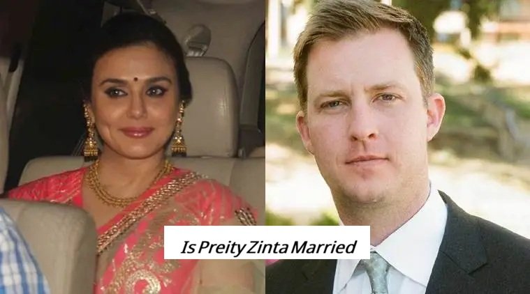Is Preity Zinta Married