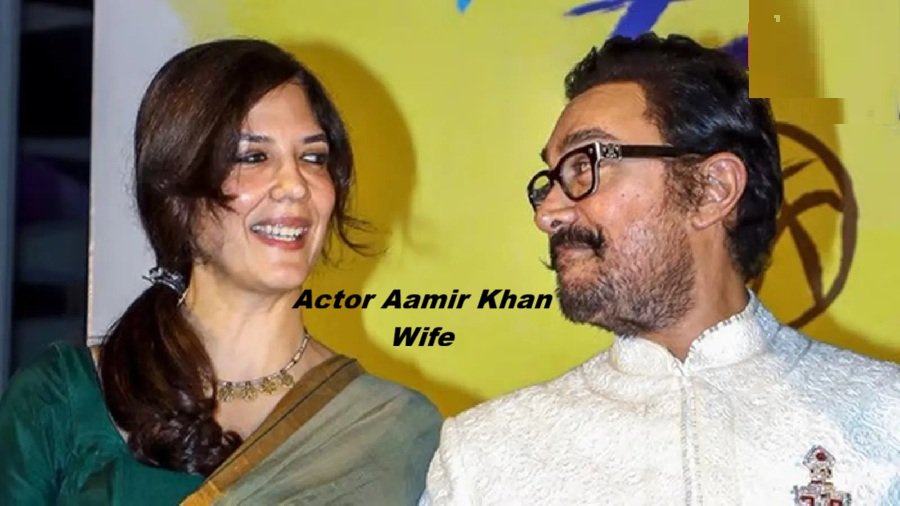 Actor Aamir Khan Wife